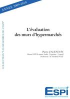 Couverture du livre « L'évaluation des murs d'hypermarchés » de Pierre Alencon aux éditions Edilivre