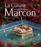 Couverture du livre « La cuisine de Régis et Jacques Marcon » de Laurence Lager Barruel aux éditions De Boree