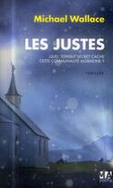 Couverture du livre « Les justes » de Michael Wallace aux éditions Toucan