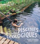 Couverture du livre « Les plus belles piscines écologiques » de Frank Von Berger aux éditions Eugen Ulmer