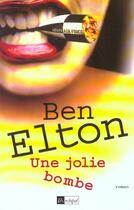 Couverture du livre « Une jolie bombe » de Ben Elton aux éditions Archipel