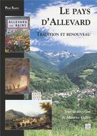 Couverture du livre « Le pays d'Allevard ; tradition et renouveau » de Maurice Collin aux éditions Editions Sutton