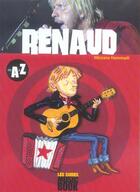 Couverture du livre « Renaud de a à z » de Meziane Hammadi aux éditions L'express
