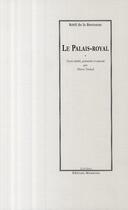 Couverture du livre « Le Palais-Royal » de Nicolas Retif De La Bretonne aux éditions Manucius