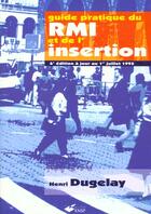 Couverture du livre « Guide pratique du rmi et de l insertion » de Dugelay H aux éditions Ehesp