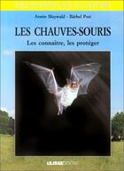 Couverture du livre « Chauve souris » de Maywald A aux éditions Ulisse