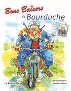 Couverture du livre « Bons baisers de Bourduche » de Leandre Boizeau aux éditions La Bouinotte