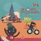 Couverture du livre « La course de Colombes » de Marizabel et Sandrine Lhomme aux éditions Cache-cailloux