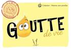 Couverture du livre « Goutte de vie : côté filles » de Sof Et Raf aux éditions Un Autre Sens