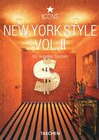 Couverture du livre « New York style t.2 » de Angelika Taschen aux éditions Taschen