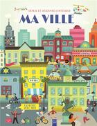 Couverture du livre « Ma ville - deplie et decouvre l'interieur - explore avec moi » de  aux éditions Yoyo Books