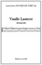 Couverture du livre « Vanille Lauterre ; t(h)omme zéro » de Line-Laure Boyer De Terval aux éditions Assyelle