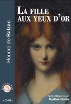 Couverture du livre « La fille aux yeux d'or » de Honoré De Balzac aux éditions Le Livre Qui Parle