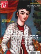 Couverture du livre « Dossier de l'art n 258 - l'empire des roses louvre lens - avril 2018 » de  aux éditions Faton Revue