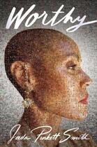 Couverture du livre « Worthy » de Jada Pinkett Smith aux éditions Harper Collins Uk