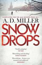 Couverture du livre « Snowdrops » de Andrew Miller aux éditions Atlantic Books