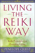 Couverture du livre « Living the Reiki Way » de Quest Penelope aux éditions Penguin Group Us