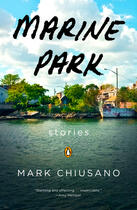 Couverture du livre « Marine Park » de Chiusano Mark aux éditions Penguin Group Us