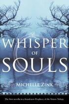 Couverture du livre « Whisper of Souls » de Michelle Zink aux éditions Little Brown Book Group Digital