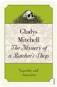 Couverture du livre « The Mystery of a Butcher's Shop » de Gladys Mitchell aux éditions Random House Digital