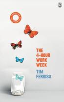 Couverture du livre « THE 4-HOUR WORK WEEK - VERMILION LIFE ESSENTIALS » de Timothy Ferriss aux éditions Vermilion