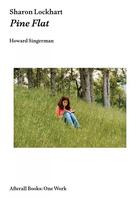 Couverture du livre « Sharon lockhart pine flat » de Singerman Howard aux éditions Mit Press