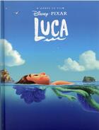 Couverture du livre « Luca » de Disney aux éditions Disney Hachette