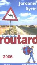 Couverture du livre « Guide Du Routard ; Jordanie Syrie (édition 2006) » de Philippe Gloaguen aux éditions Hachette Tourisme