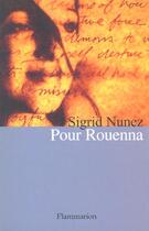Couverture du livre « Pour rouenna » de Sigrid Nunez aux éditions Flammarion