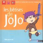 Couverture du livre « Les Betises De Jojo » de Jean-Didier et Zad aux éditions Nathan