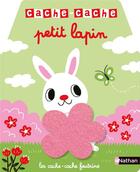 Couverture du livre « Cache cache petit lapin » de Yu-Hsuan Huang aux éditions Nathan