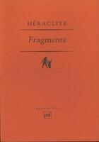 Couverture du livre « Fragments » de Heraclite aux éditions Puf
