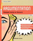 Couverture du livre « Argumentation ; analyser textes et discours (2e édition) » de Marianne Doury aux éditions Armand Colin