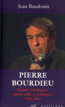 Couverture du livre « Pierre bourdieu » de Jean Baudouin aux éditions Cerf