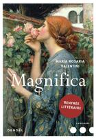 Couverture du livre « Magnifica » de Maria Rosaria Valentini aux éditions Denoel