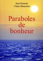 Couverture du livre « Paraboles de bonheur » de Moncelon Claire aux éditions Bayard