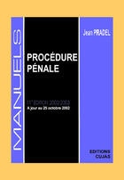 Couverture du livre « Procédure pénale (édition 2002-2003) » de Jean Pradel aux éditions Cujas