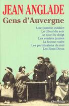 Couverture du livre « Gens d'auvergne » de Jean Anglade aux éditions Omnibus