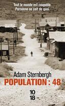 Couverture du livre « Population : 48 » de Adam Sternbergh aux éditions 10/18