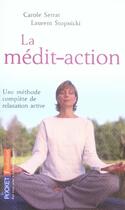 Couverture du livre « La médit-action » de Carole Serrat aux éditions Pocket