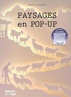 Couverture du livre « Paysages en pop-up » de Maurice Mathon aux éditions Dessain Et Tolra