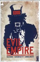 Couverture du livre « Evil empire Tome 1 ; nous le peuple » de Max Bemis et Ransom Getty aux éditions Glenat Comics