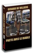 Couverture du livre « SAS t.152 : pacte avec le diable » de Gerard De Villiers aux éditions Sas