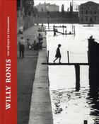 Couverture du livre « Willy Ronis ; une poétique de l'engagement » de Willy Ronis aux éditions Democratic Books