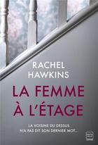 Couverture du livre « La femme à l'étage » de Rachel Hawkins aux éditions Hauteville