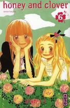 Couverture du livre « Honey et clover Tome 6 » de Chica Umino aux éditions Kana