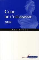 Couverture du livre « Code de l'urbanisme (édition 2009) » de Barbillon Jean aux éditions Berger-levrault
