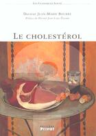 Couverture du livre « Le cholestérol » de Bourre Jm aux éditions Privat