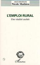 Couverture du livre « L'emploi rural » de Nicole Mathieu aux éditions L'harmattan