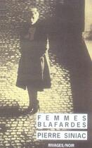 Couverture du livre « Femmes blafardes_1re_ed » de Pierre Siniac aux éditions Rivages